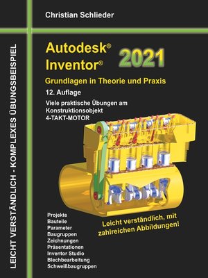 cover image of Autodesk Inventor 2021--Grundlagen in Theorie und Praxis